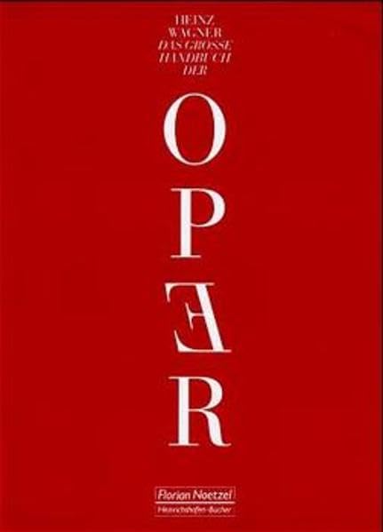 Das grosse Handbuch der Oper Arts & Music Books