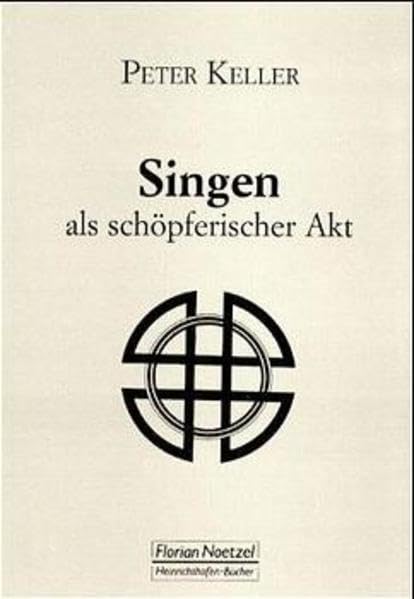 Singen als schöpferischer Akt Arts & Music Books