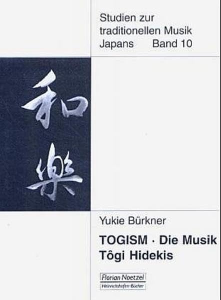 TOGISM: Die Musik Tôgi Hidekis im Zeichen der japanischen Postmoderne. Glossar in deutsch-japanischer Sprache: Im Zeichen der japanischen Postmoderne. Mag.-Arb. Arts & Music