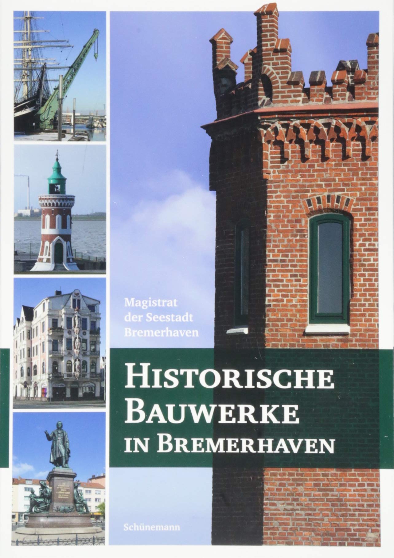 Historische Bauwerke in Bremerhaven: Magistrat der Seestadt Bremerhaven Architecture