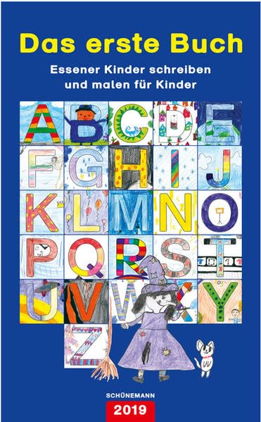 Das erste Buch 2019: Essener Kinder schreiben und malen für Kinder Children's books