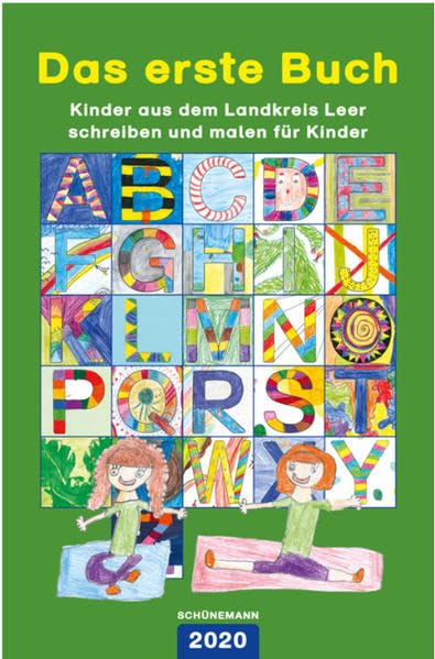 Das erste Buch 2020: Kinder aus dem Landkreis Leer schreiben und malen für Kinder Children's books