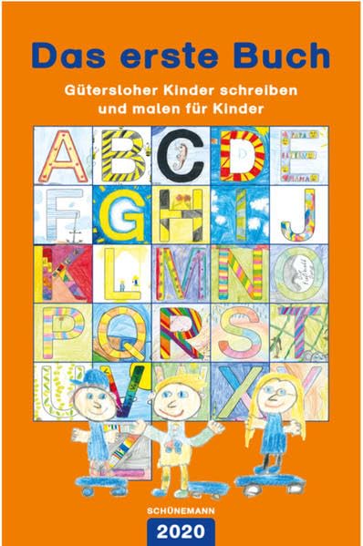 Das erste Buch 2020: Gütersloher Kinder schreiben und malen für Kinder Children's books