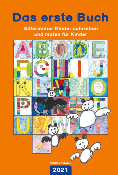 Das erste Buch 2021: Gütersloher Kinder schreiben und malen für Kinder Children's books