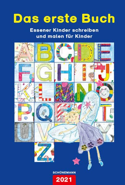 Das erste Buch 2021: Essener Kinder schreiben und malen für Kinder Children's books