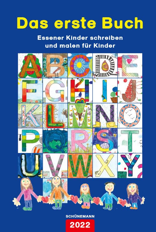 Das erste Buch 2022: Essener Kinder schreiben und malen für Kinder Children's books