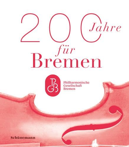 200 Jahre für Bremen (Ein Klang für Bremen) Arts & Music