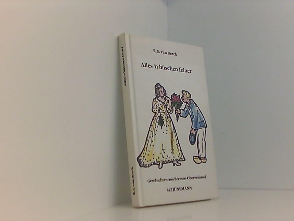 Alles 'n büschen feiner: Geschichten aus Oberneuland Books