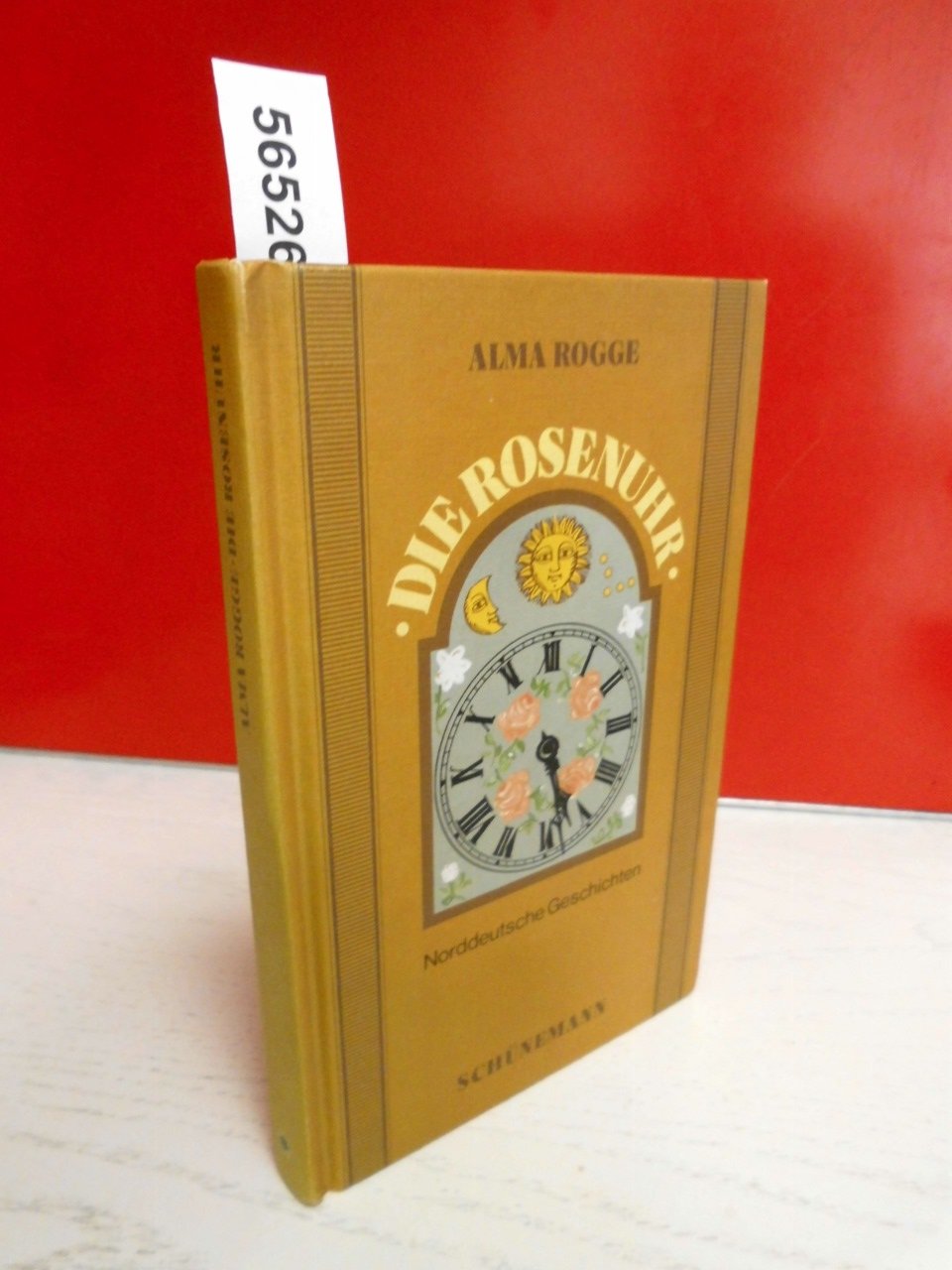 Die Rosenuhr: 21 norddeutsche Geschichten Books