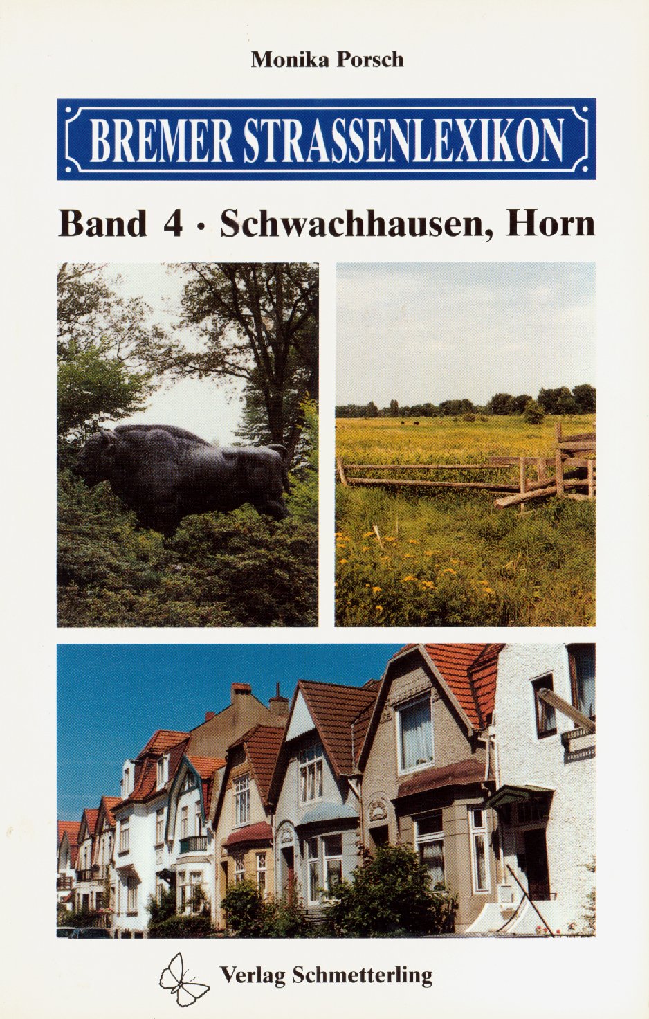 Schwachhausen, Horn (Bremer Strassenlexikon, Band 4) Books