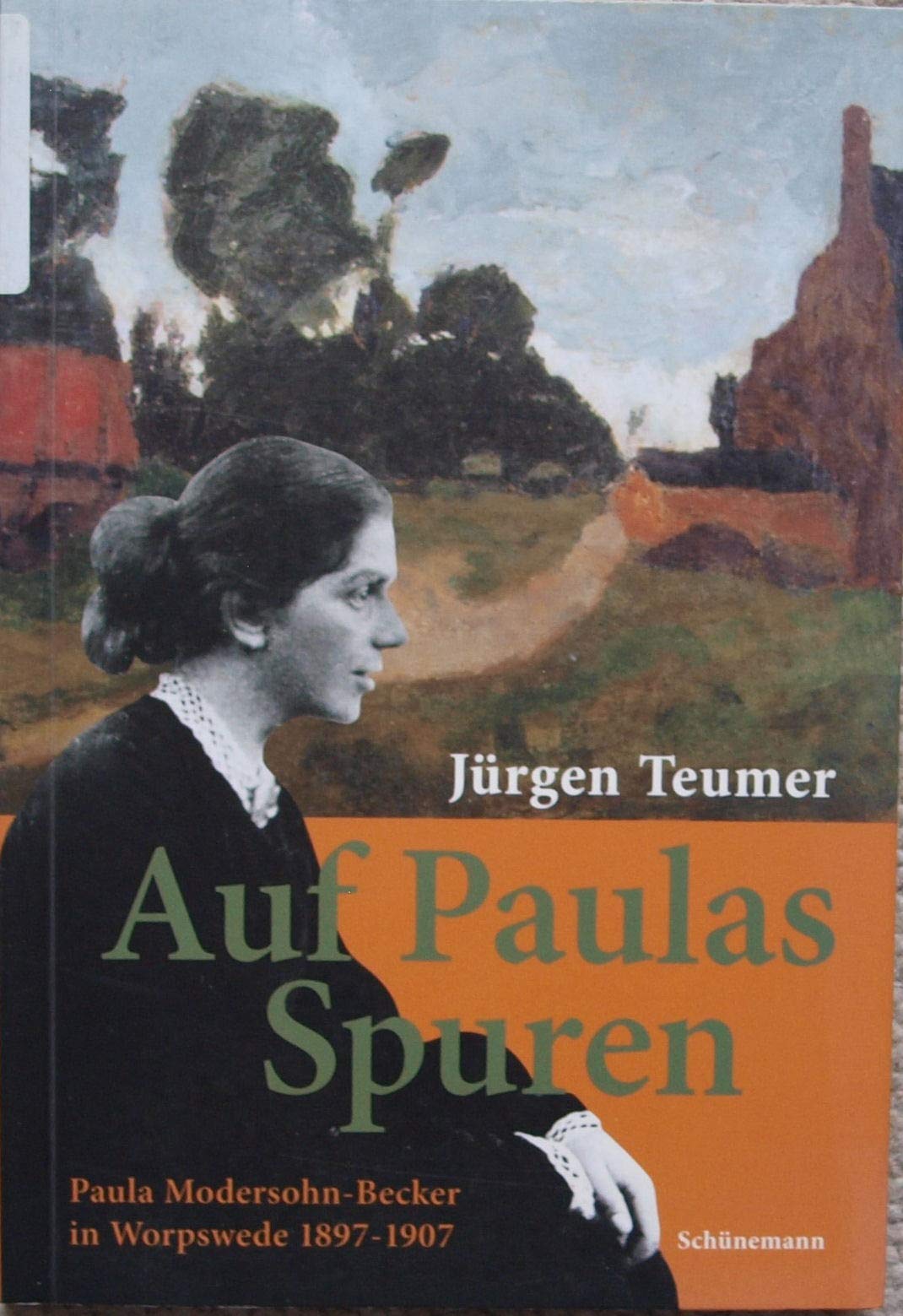 Auf Paulas Spuren: Paula Modersohn-Becker in Worpswede 1897-1907 Film, Art & Culture