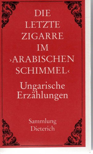 Product Image: Die letzte Zigarre im 'Arabischen Schimmel'