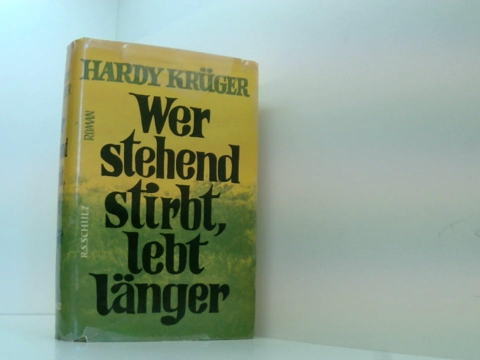 Wer stehend stirbt, lebt länger: Roman Film, Art & Culture