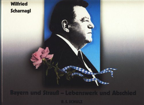 Bayern und Strauss: Lebenswerk und Abschied Professional & Reference Books