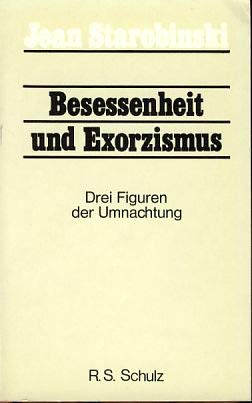 Besessenheit und Exorzismus: Drei Formen des Wahns book