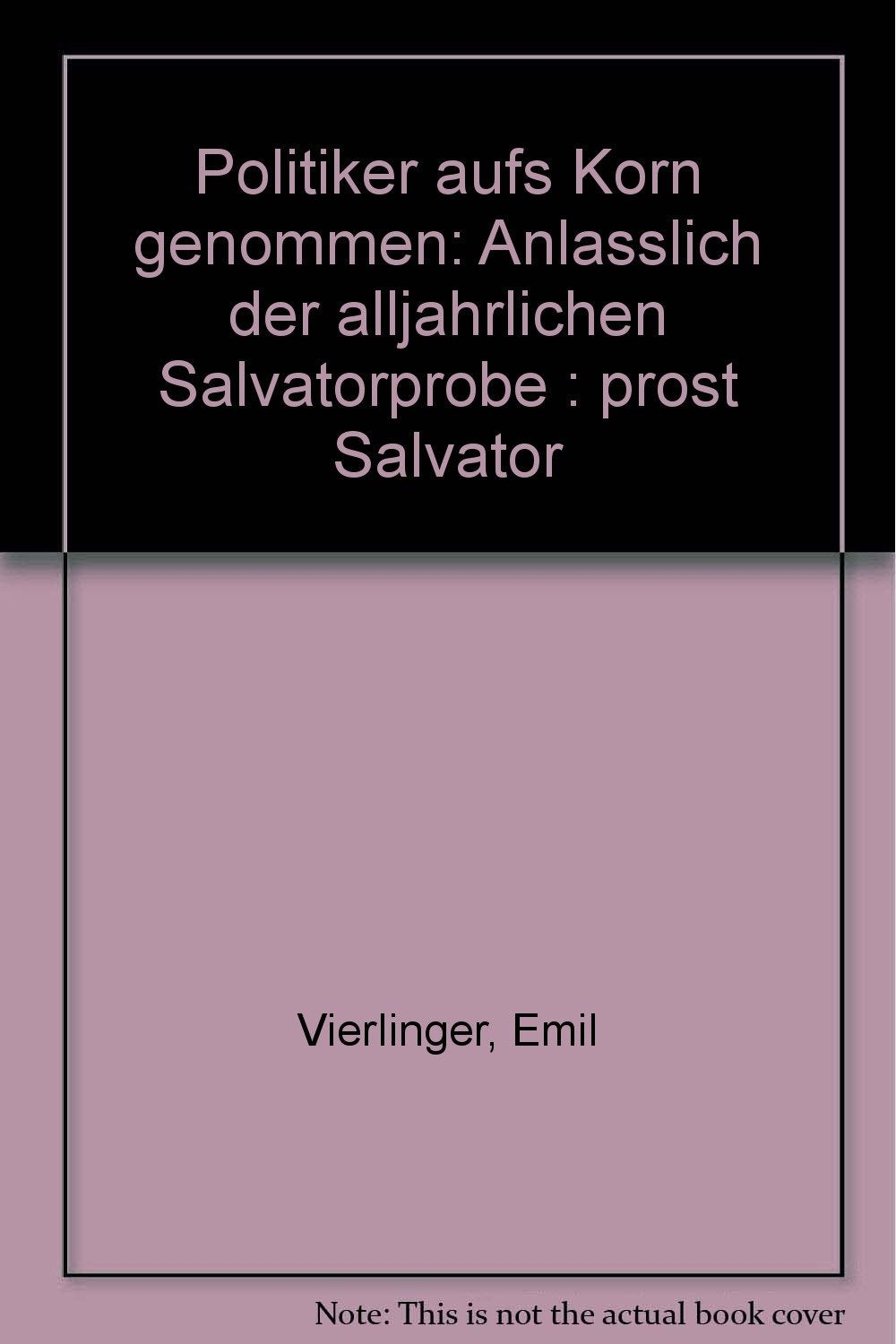 Prost Salvator: Politiker aufs Korn genommen Politics & History