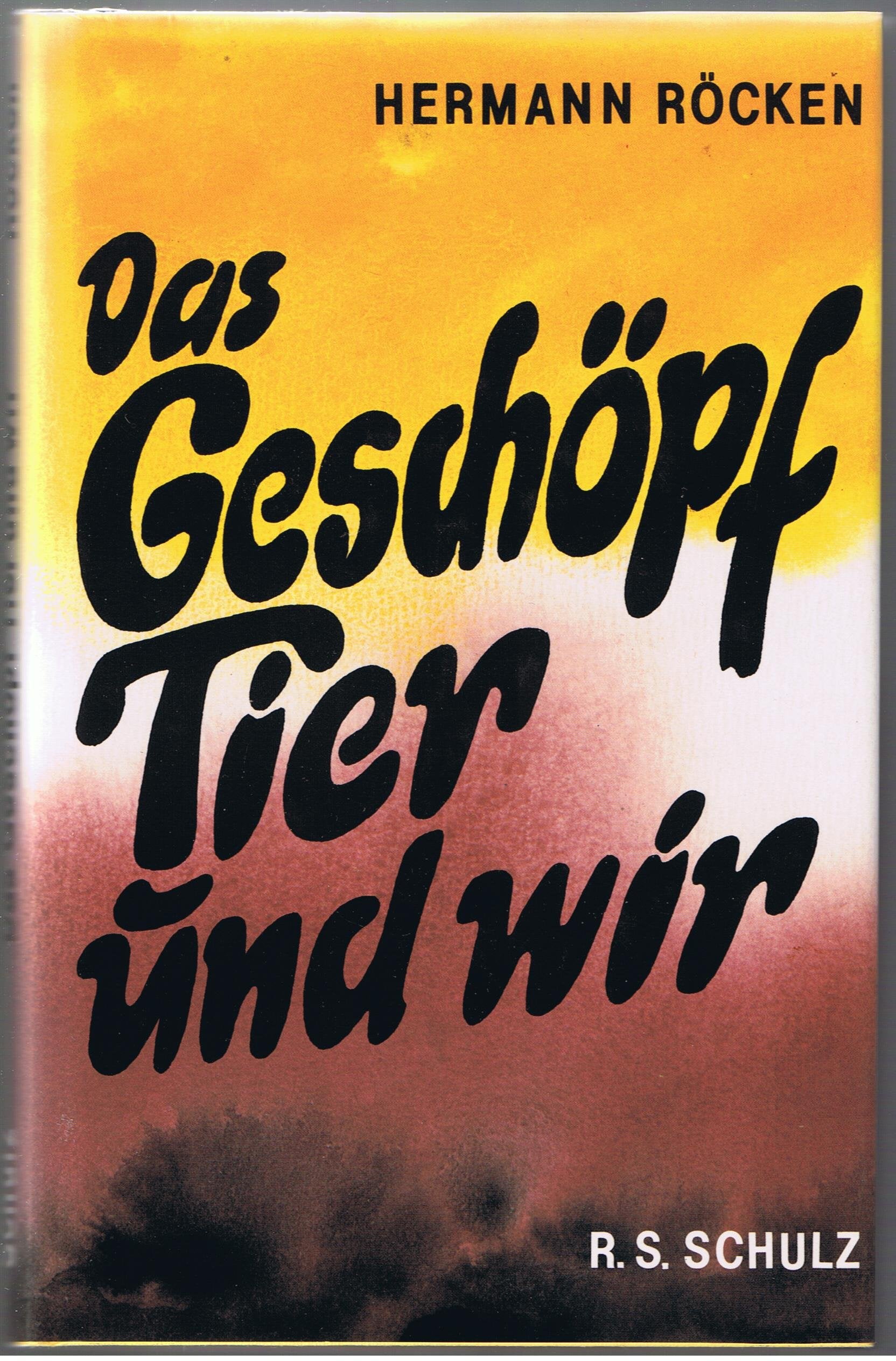 Das Geschöpf Tier und wir Books