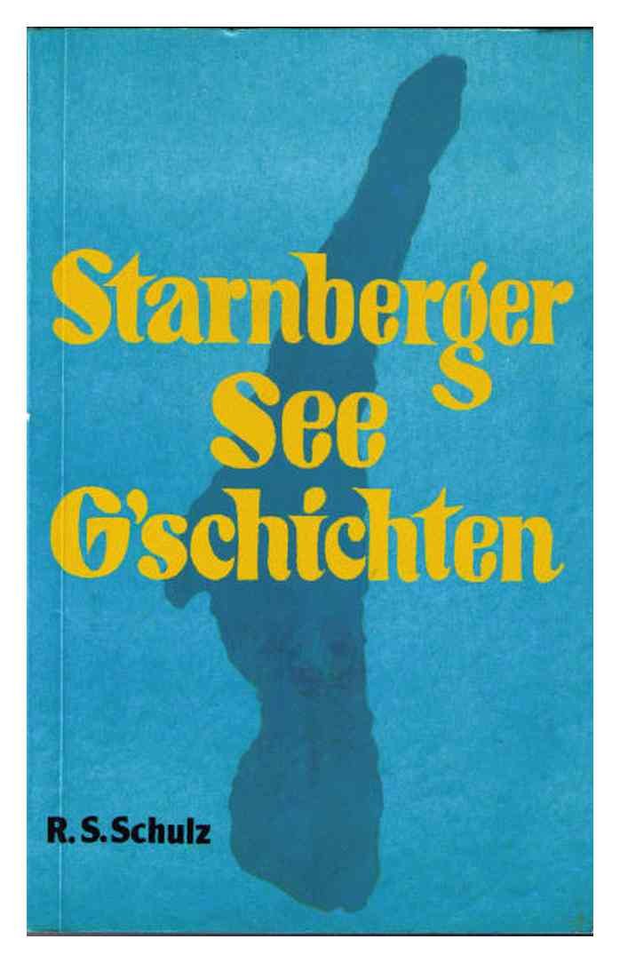 Starnberger See G'schichten: Erstes Buch Books