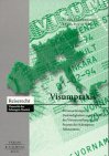 Visapraxis: Voraussetzungen, Zuständigkeiten, Verfahren der Visaerteilung in den Schengen-Staaten Law