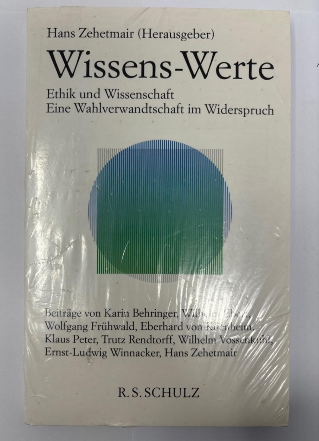 Wissens-Werte: Ethik und Wissenschaft. Eine Wahlverwandschaft im Widerspruch Books