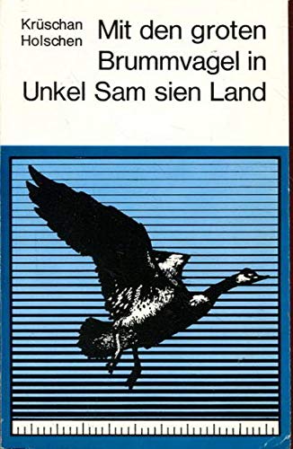 Mit den groten Brummvagel in Unkel Sam sien Land Books