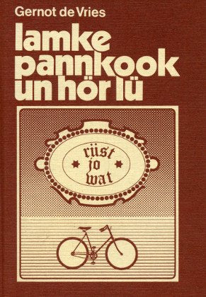 Lamke Pannkook un hör Lü: En Dörpgeschicht Books