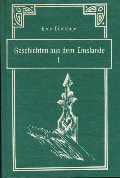 Geschichten aus dem Emslande / Geschichten aus dem Emslande Contemporary literature