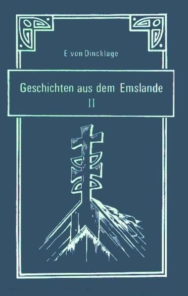 Geschichten aus dem Emslande / Geschichten aus dem Emslande Contemporary literature