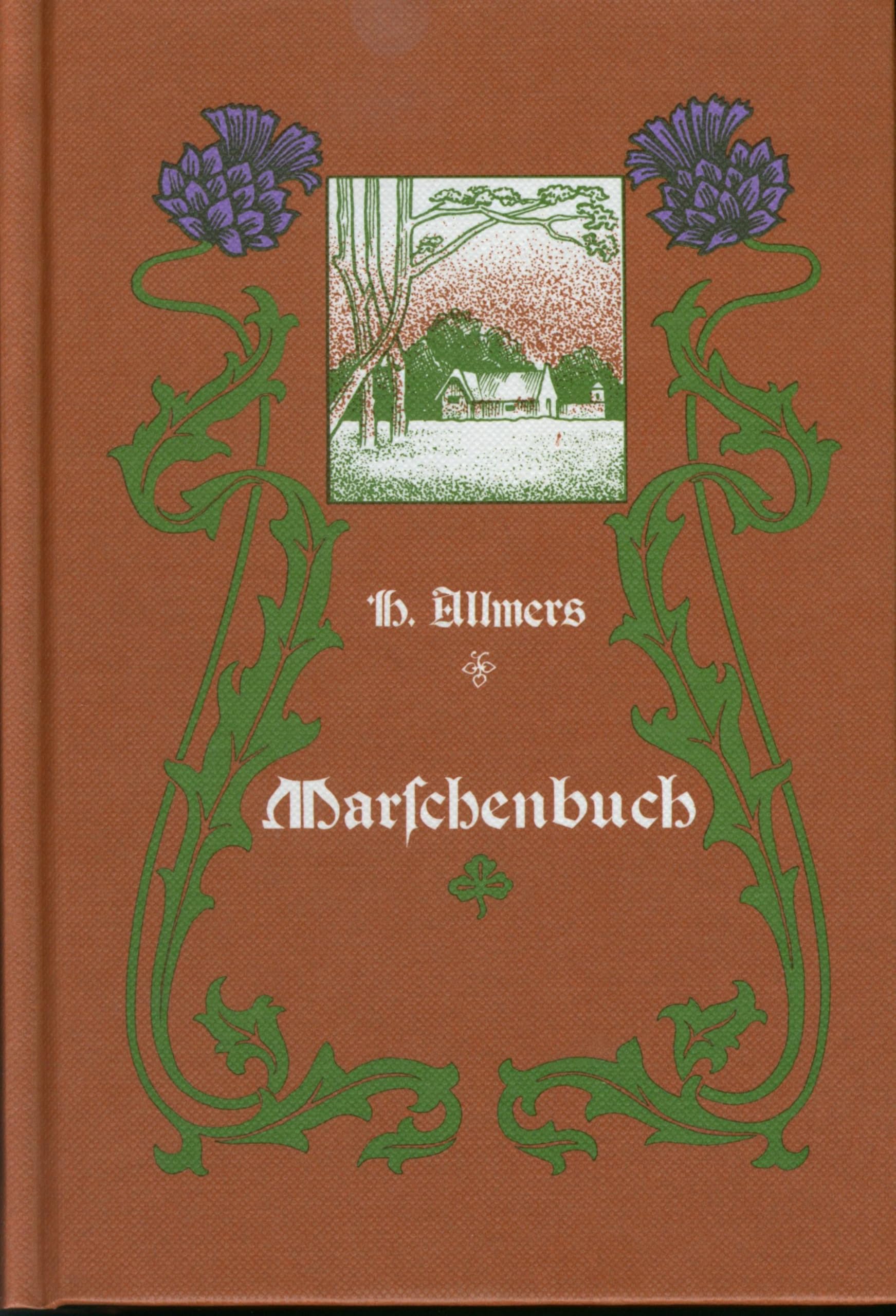 Marschenbuch: Land- und Volksbilder aus den Marschen der Weser und Elbe Leisure, Home & Garden