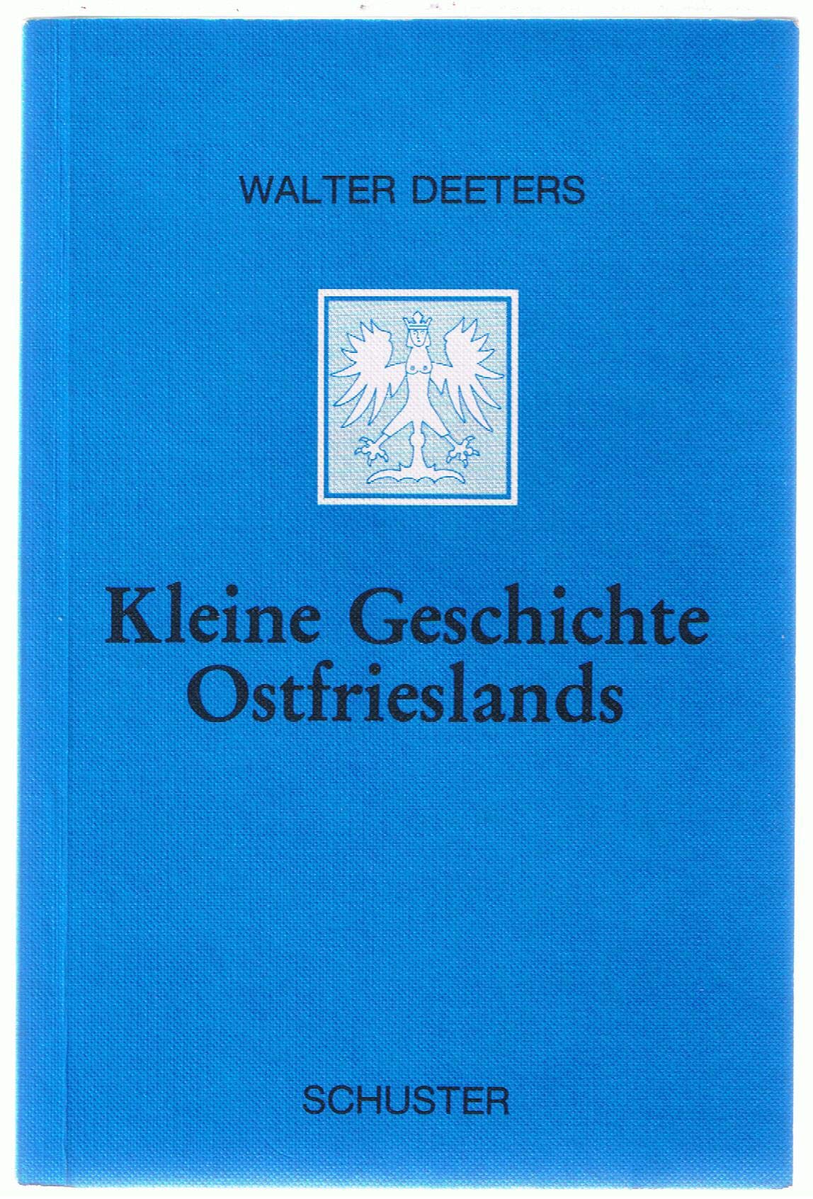 Kleine Geschichte Ostfrieslands Politics & History books
