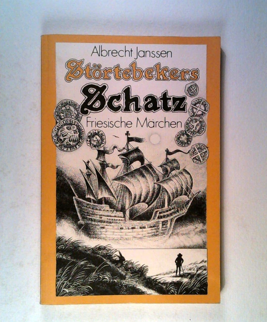 Störtebekers Schatz: Friesische Märchen Fairy Tales & Legends