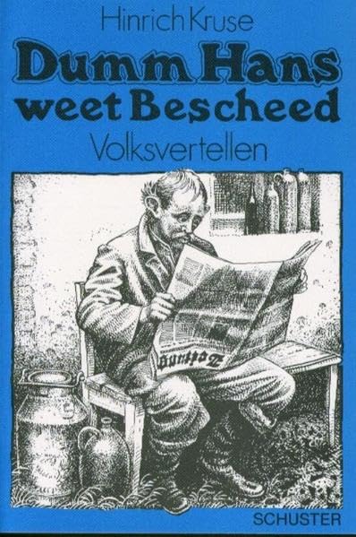 Dumm Hans weet Bescheed: Volksvertellen Contemporary literature