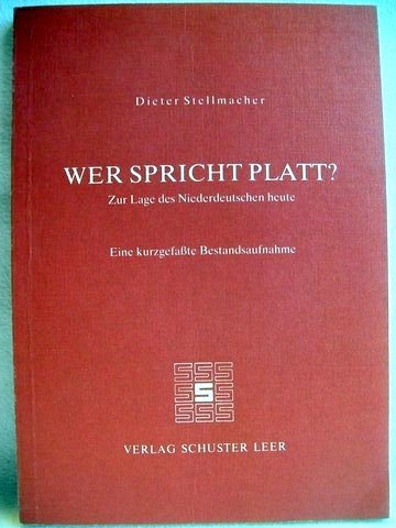 Wer spricht Platt? Zur Lage des Niederdeutschen heute. Books