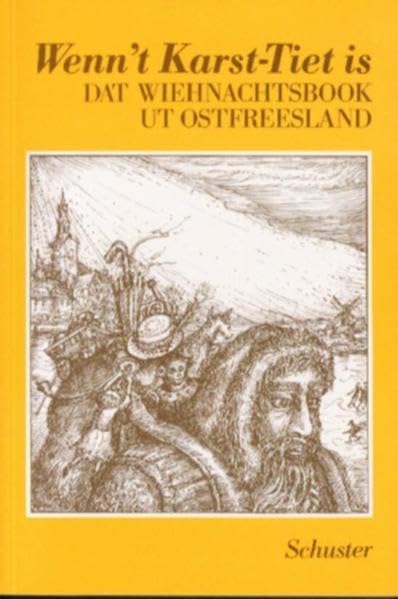 Wenn't Karst-Tiet is. Dat Wiehnachtsbook ut Ostfreesland Essays & Short Stories