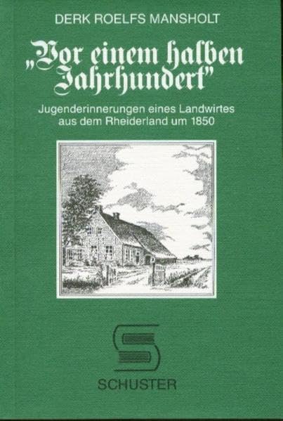 Vor einem halben Jahrhundert: Jugenderinnerungen eines Landwirtes aus dem Rheiderland um 1850 Contemporary literature