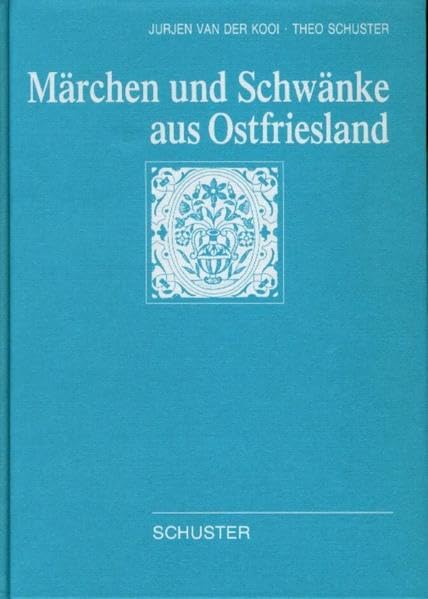 Märchen und Schwänke aus Ostfriesland Fairy Tales & Legends