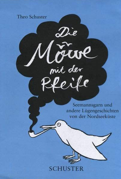 Die Möwe mit der Pfeife Fairy Tales & Legends