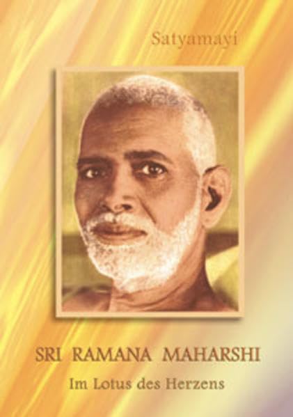 Sri Ramana Maharshi: Im Lotus des Herzens Religion & Esotericism