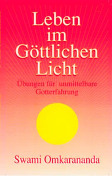 Leben im göttlichen Licht Lifestyle