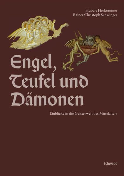 Engel, Teufel und Dämonen: Einblicke in die Geisterwelt des Mittelalters Politics & History