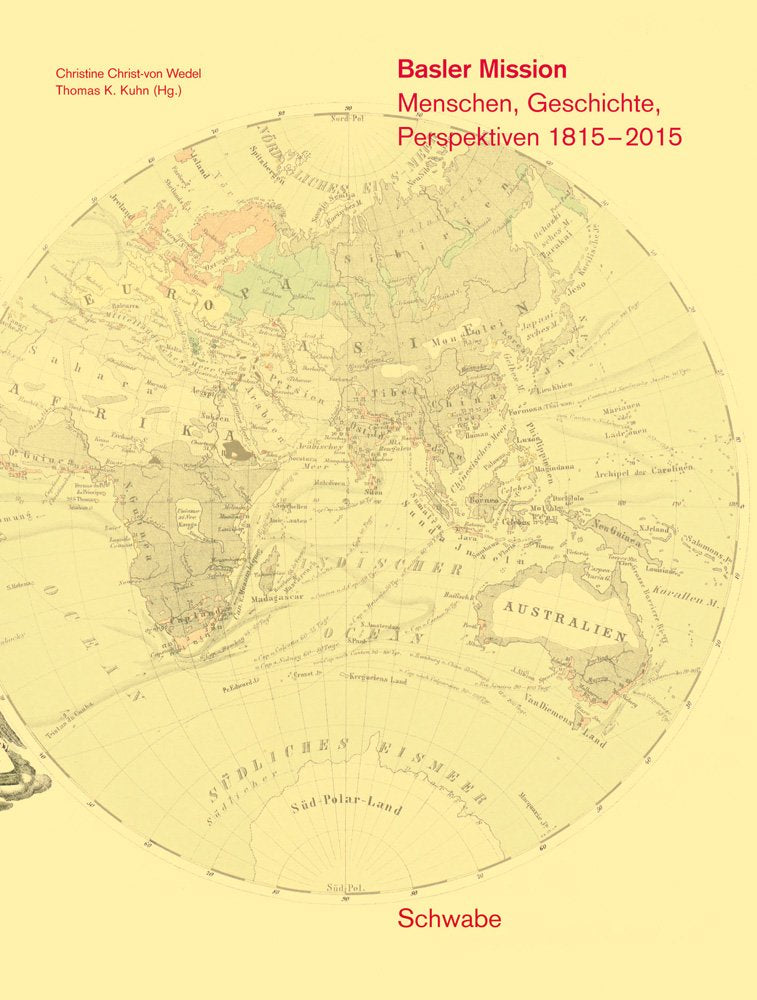 Basler Mission: Menschen, Geschichte, Perspektiven 1815–2015 Natural Sciences