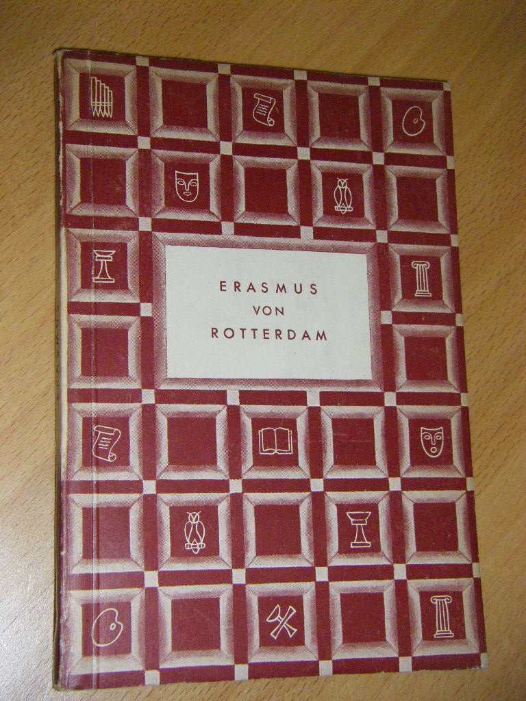 Erasmus von Rotterdam Politics & History
