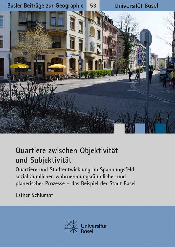 Quartiere zwischen Objektivität und Subjektivität Law