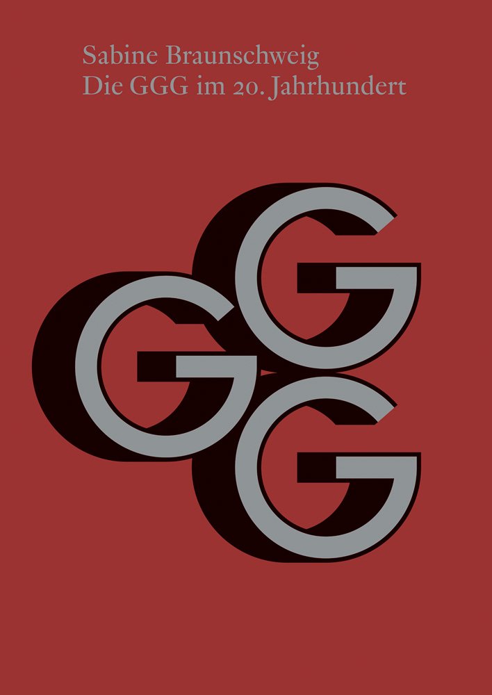 Die GGG im 20. Jahrhundert: Die Bedeutung der «Gesellschaft für das Gute und Gemeinnützige» im kulturellen, sozialen und wirtschaftlichen Basel ... Gute und Gemeinnützige, Basel GGG, Band 195) Books