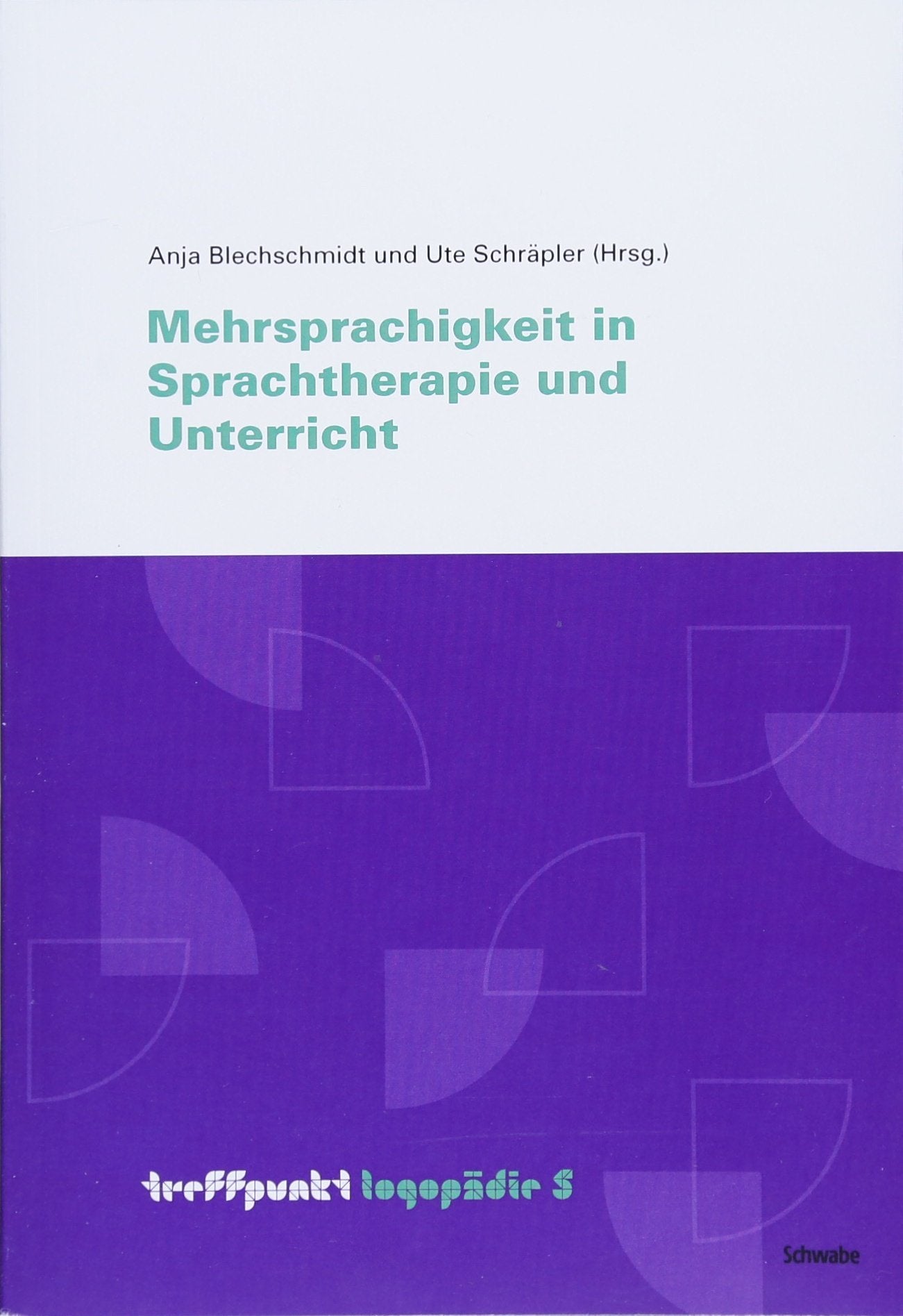 Mehrsprachigkeit in Sprachtherapie und Unterricht Social Sciences