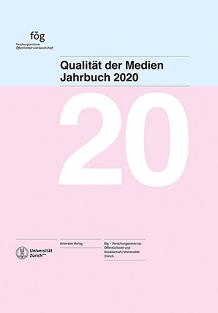 Jahrbuch Qualität der Medien 2020 Media & Communication