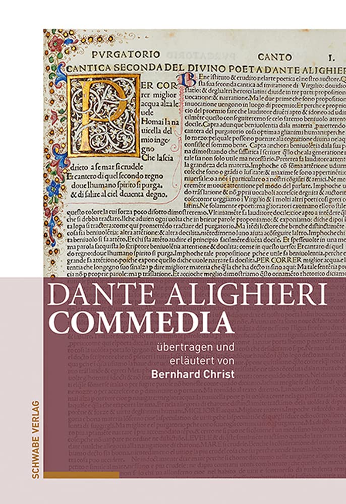 Dante Alighieri, Commedia: übertragen und erläutert von Bernhard Christ Poetry