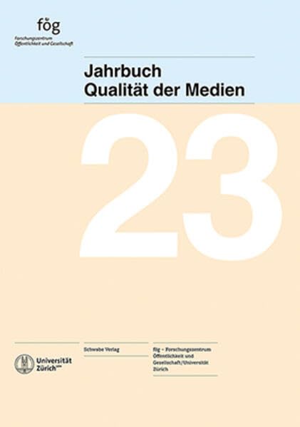 Jahrbuch Qualität der Medien 2023 Media & Communication