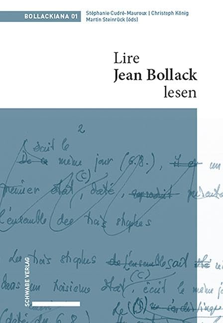 Lire Jean Bollack – Jean Bollack lesen (Bollackiana) Philosophy
