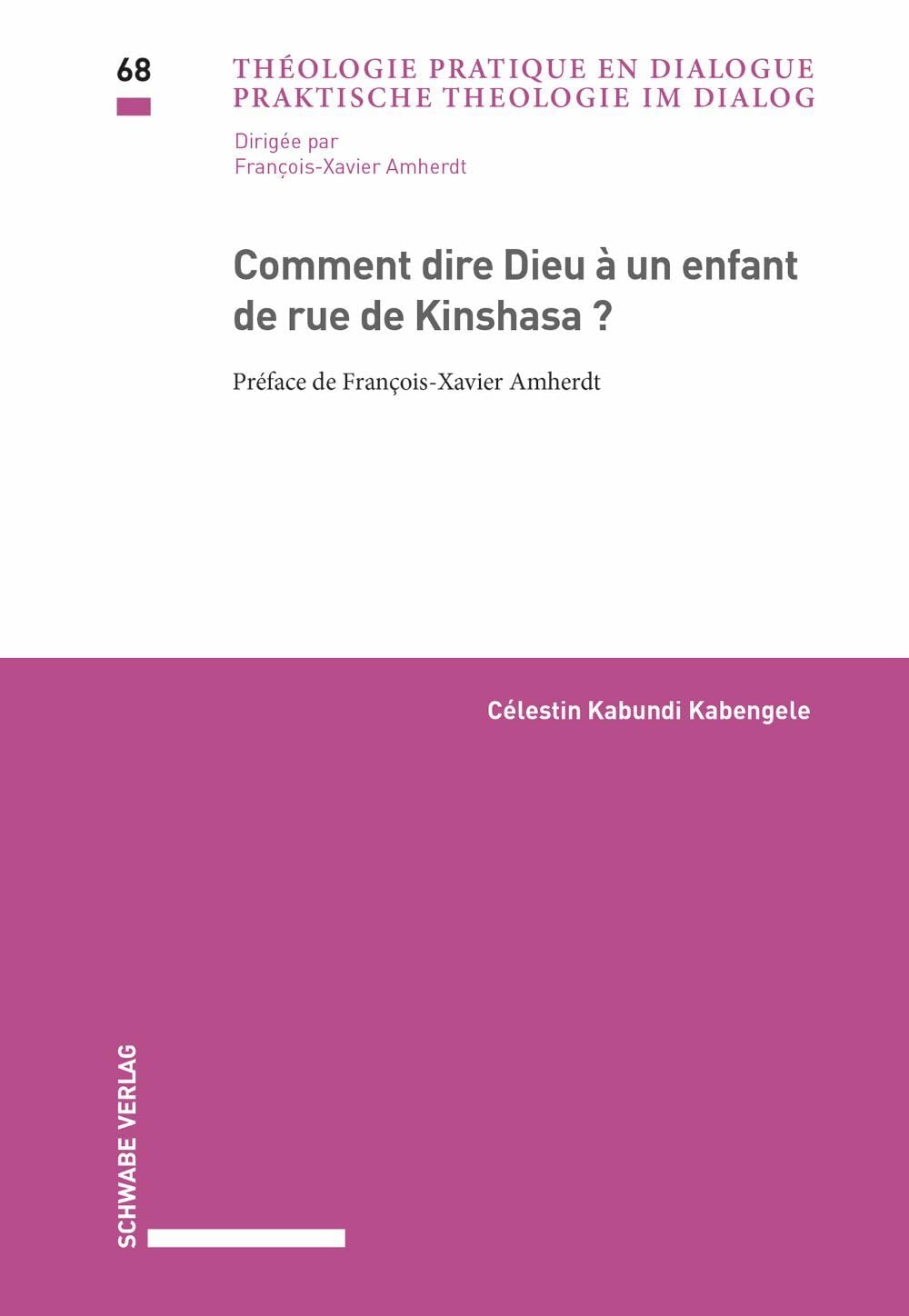 Comment dire Dieu à un enfant de rue de Kinshasa? book
